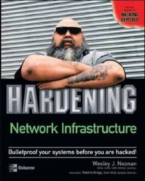 Hardening Network Infrastructure (Hardening)