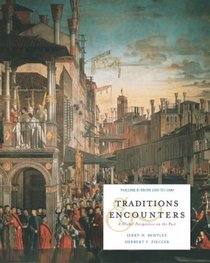 Traditions and Encounters, Volume B with Powerweb; MP