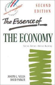 The Essence of the Economy (2nd Edition)