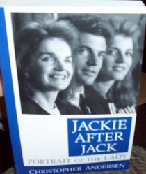 Jackie After Jack: Portrait of the Lady (Thorndike Large Print General Series)