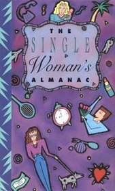 The Single Woman's Almanac