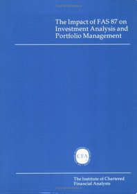 The Impact of FAS 87 on Investment Analysis and Portfolio Management