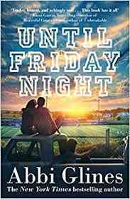 Until Friday Night (Field Party, Bk 1)
