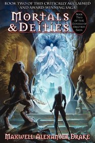 Mortals & Deities - Book Two of the Genesis of Oblivion Saga