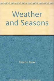 Weather and Seasons