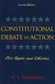 Constitutional Debate in Action: Criminal Justice