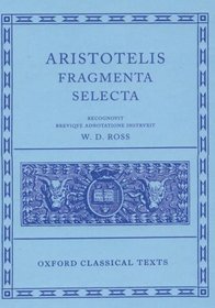 Fragmenta Selecta E Typographeo Clarendoniano (Oxford Classical Texts Ser)