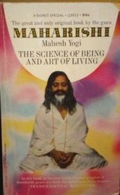 The Science of Being and the Art of Living