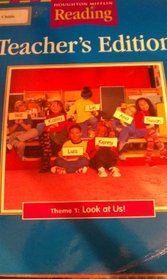 Theme 1: Look at Us! (Teacher's Edition) (Grade K) (Houghton Mifflin Reading)
