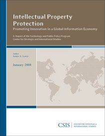 Intellectual Property Protection: Promoting Innovation in a Global Information Economy