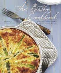The Bistro Cookbook (Love Food)