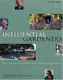 Influential Gardeners