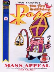 Mass Appeal: The Collected Fire-breathing Pope