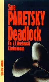 Deadlock. Kriminalroman. ( Spannung).