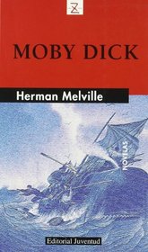 Moby Dick / Moby Dick (Z) (Spanish Edition)