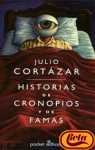 Historias De Cronopios Y De Famas/Stories of Ill Depute