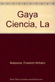 Gaya Ciencia, La