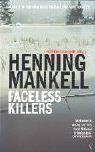 Faceless Killers (Kurt Wallender, Bk 1)