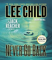 Never Go Back (Jack Reacher, Bk 18) (Audio CD) (Abridged)