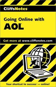 Cliffs Notes: Going Online With AOL