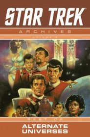 Star Trek Archives Volume 6: The Mirror Universe Saga (Star Trek Archives 6)