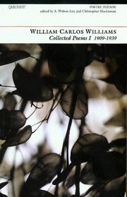 Collected Poems: v. 1 (Poetry pleiade)