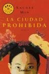 La ciudad prohibida/ The Empress Orchid (Spanish Edition)