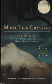 Mona Lisa Craving