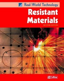 Resistant Materials (Real World Technology)
