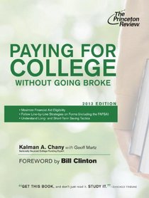 Paying for College Without Going Broke, 2013 Edition (College Admissions Guides)
