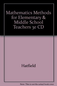 Mathematics Methods for Elementary & Middle School Teachers 3e CD