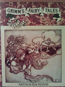 Grimm's Fairy Tales: Twenty Stories