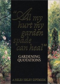 Garden Quotations (Helen Exley Giftbooks)