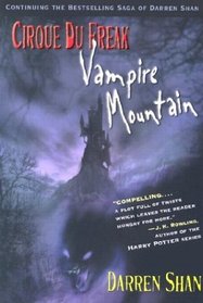 Vampire Mountain (Cirque du Freak, Bk 4)