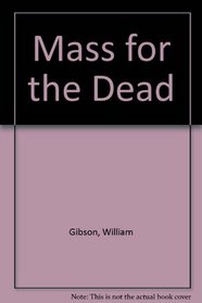 Mass for the Dead