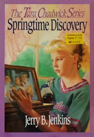Springtime Discovery (Tara Chadwick, Bk 1)
