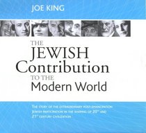 The Jewish Contribution to the Modern World