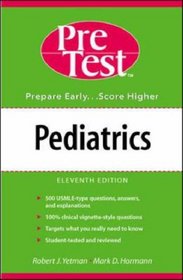 Pediatrics Pretest (Pretest Series)