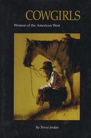Cowgirls: Women of the American West