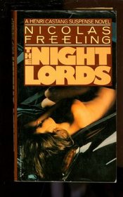 The Night Lords (Henri Castang, Bk 4)