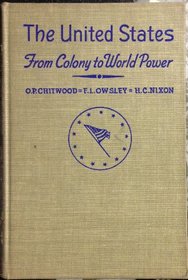 United States from Colony to World Power