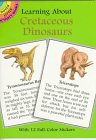 Learning About Cretaceous Dinosaurs (Learning About Books)