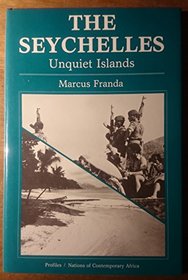 Seychelles: Unquiet Islands