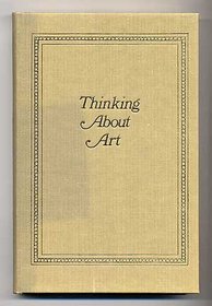 Thinking About Art: Critical Essays