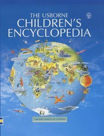Mini Children's Encyclopedia (Mini Usborne Classics)