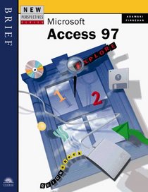 New Perspectives on Microsoft Access 97 -- Brief