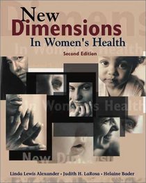 New Dimensions in Women's Health (Jones and Bartlett Series in Health Sciences)