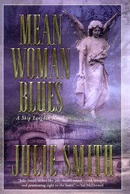 Mean Woman Blues (Skip Langdon, Bk 9)