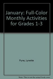 January: Full-Color Monthly Activities for Grades 1-3