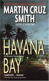 Havana Bay (Arkady Renko #4)